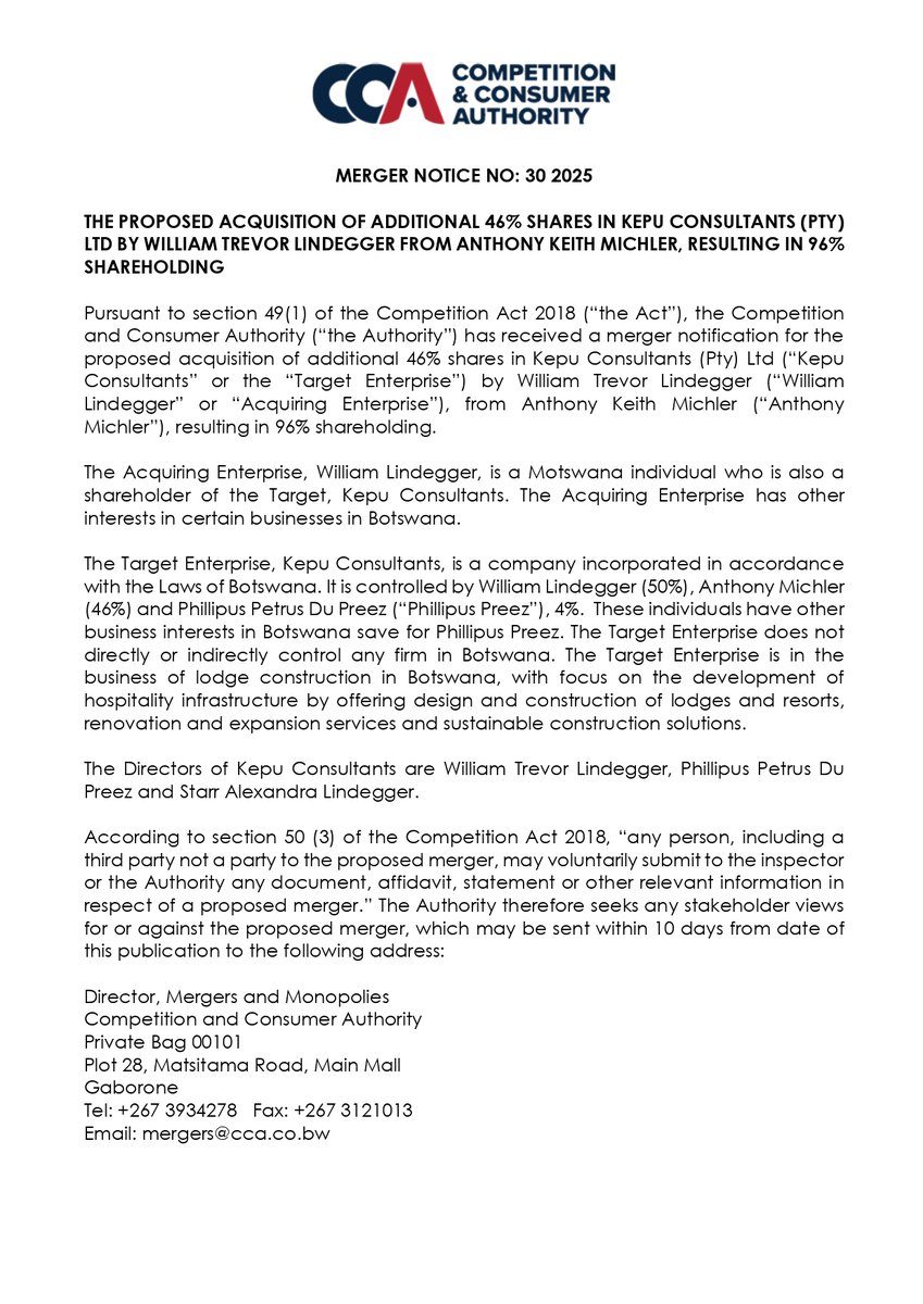 Competition & Consumer Authority Botswana (@ccabotswana) on Twitter photo Merger Notice No 30 2025 - William Lindegger and Kepu Consultants
#seekingstakeholderviews #CCAmergernotice #mergers #acquisitions #mergersandacquisitions #CCApublicnotice <a href="/CCABotswana/">Competition & Consumer Authority Botswana</a> Merger Notice No 30 2025 - William Lindegger and Kepu Consultants
#seekingstakeholderviews #CCAmergernotice #mergers #acquisitions #mergersandacquisitions #CCApublicnotice <a href="/CCABotswana/">Competition & Consumer Authority Botswana</a>