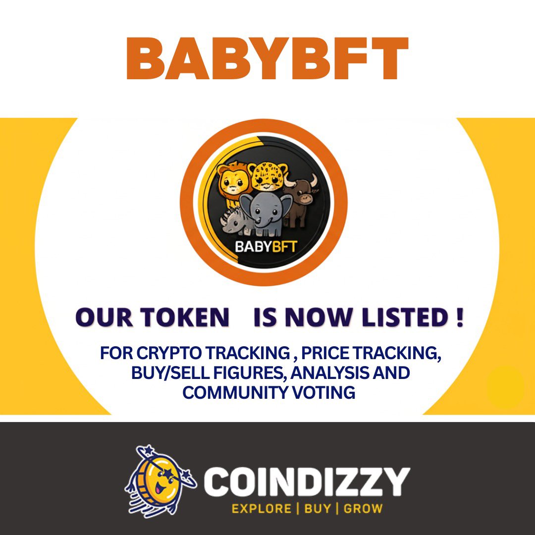 🔥 *BIG NEWS! BABYBFT IS LIVE &amp; LISTED!* 🔥

Your go-to token for powerful insights is here:
✅ Real-time Crypto &amp; Price Tracking
✅ Detailed Buy/Sell Figures &amp; Analysis
✅ Community Voting Power!

*Discover it on:* Coindizzy &amp; Explore BuyGrow 🌐: coindizzy.com/binance/0xfb69…

👉