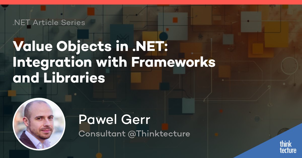 thinktecture's tweet image. Heads up, devs! 🚀 On 12.08.2025, @PawelGerr drops “Value Objects in .NET: Integration with Frameworks and Libraries”. Get deep on JSON serialization, ASP.NET Core model binding, OpenAPI/Swashbuckle, EF Core, and more. Don’t miss the guide for smoother .NET value…