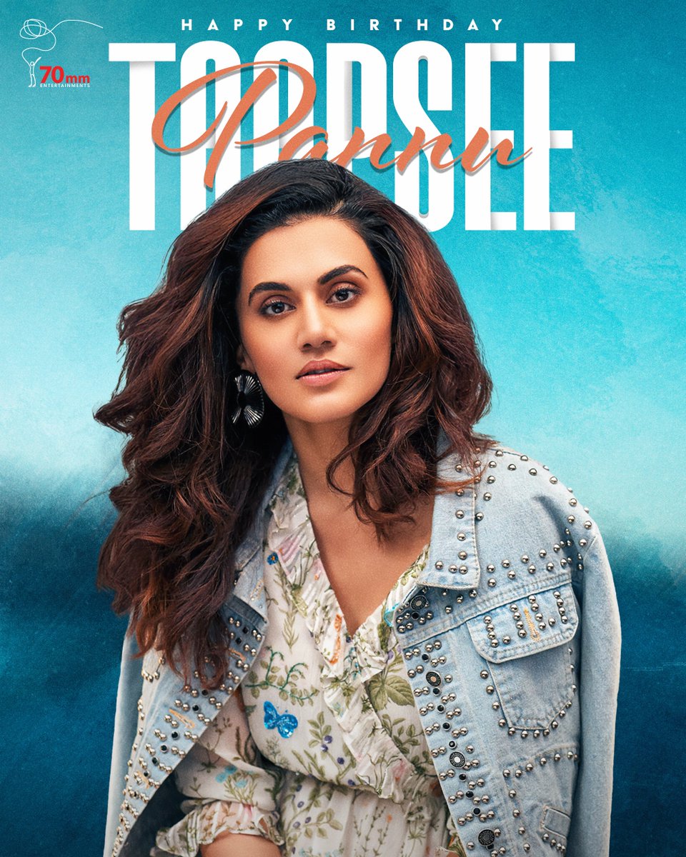 70MM Entertainments (@70mmentertains) on Twitter photo Wishing the talented and radiant <a href="/taapsee/">taapsee pannu</a> a very Happy Birthday! 🎉
May your day shine as brightly as you are, and the year ahead be filled with joy, strength, and well deserved success.✨
#HBDTaapseePannu
#HappyBirthdayTaapsee Wishing the talented and radiant <a href="/taapsee/">taapsee pannu</a> a very Happy Birthday! 🎉
May your day shine as brightly as you are, and the year ahead be filled with joy, strength, and well deserved success.✨
#HBDTaapseePannu
#HappyBirthdayTaapsee