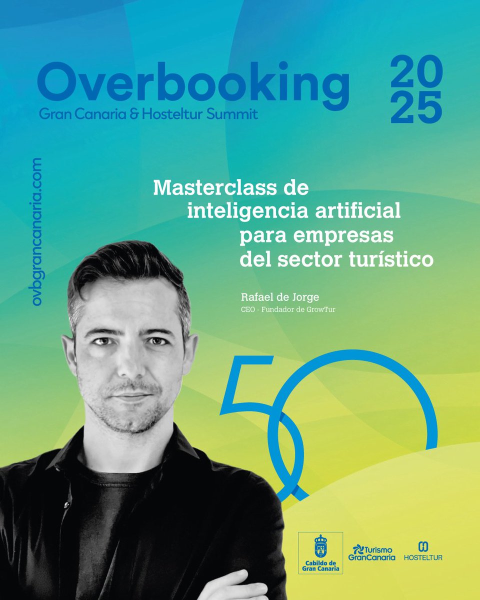 Overbooking Gran Canaria (@ovbgc) on Twitter photo ¡Prepárate para una masterclass de IA aplicada al turismo! 👏
En #OVB25, <a href="/rafaeldejorge/">Rafael de Jorge</a>, CEO y fundador de GrowTur, te guiará para usar la IA y mejorar la comunicación, reputación y procesos internos.
🎟️ ¡Requiere inscripción específica! ➡️ bit.ly/MasterclassOVB… ¡Prepárate para una masterclass de IA aplicada al turismo! 👏
En #OVB25, <a href="/rafaeldejorge/">Rafael de Jorge</a>, CEO y fundador de GrowTur, te guiará para usar la IA y mejorar la comunicación, reputación y procesos internos.
🎟️ ¡Requiere inscripción específica! ➡️ bit.ly/MasterclassOVB…