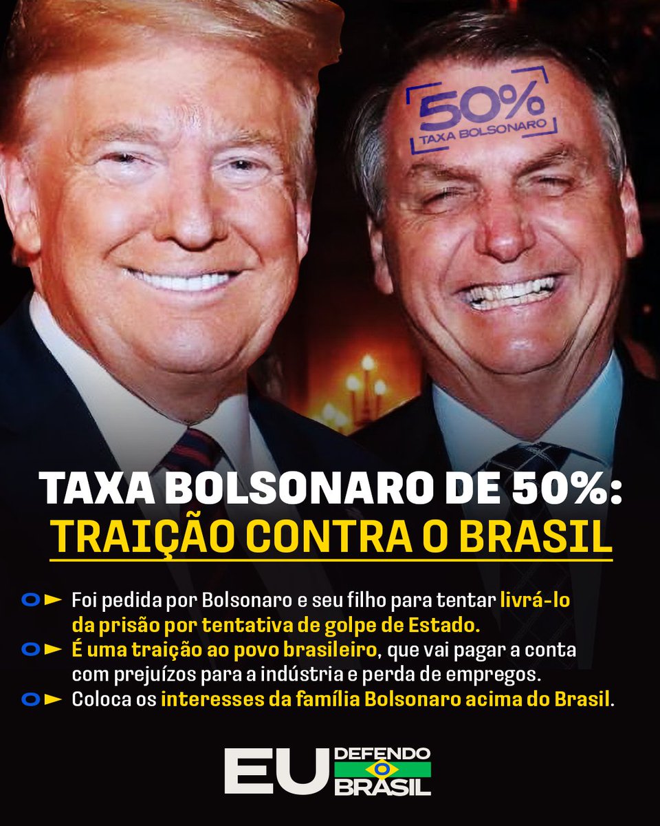 Trump e Bolsonaro querem derrubar nossas instituições com tarifa, chantagem e fake news. Mas o Brasil é maior. EU DEFENDO O BRASIL!