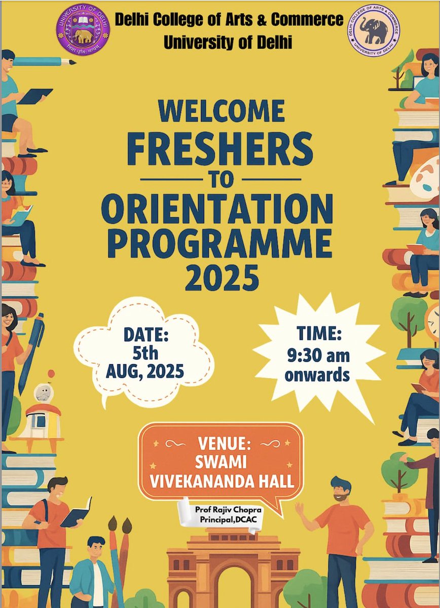 <a href="/dcac_du/">Delhi College of Arts and Commerce, DU</a> welcomes its newest batch of students!

You are cordially invited to attend the Orientation Programme '25, marking the beginning of your academic journey @ DCAC.

5th Aug '25
9:30 AM onwards
Swami Vivekananda Hall