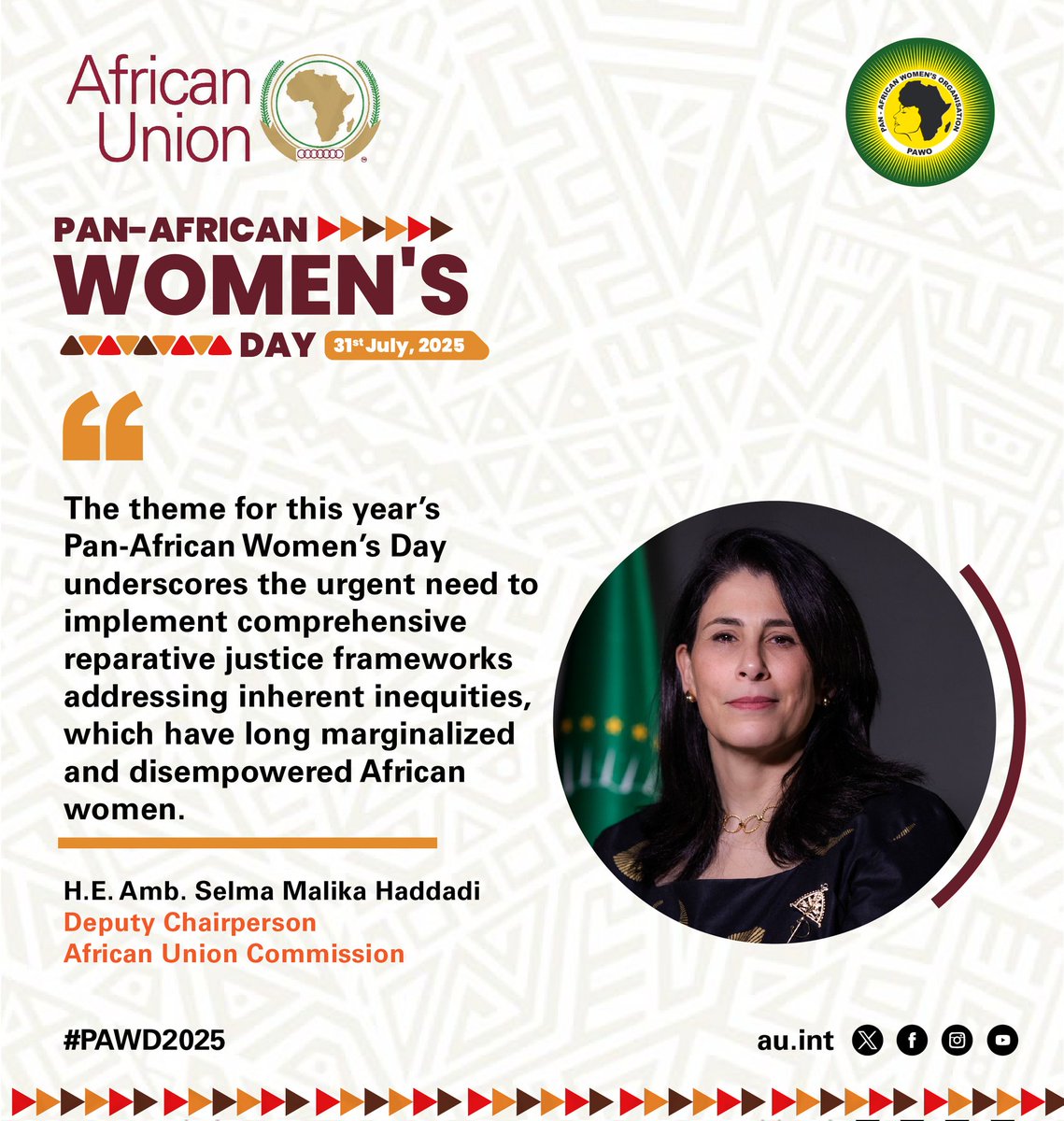 In celebration of #PAWD2025, H.E. <a href="/DCP_Haddadi/">H.E Amb. Selma Malika Haddadi</a>, Deputy Chairperson of the <a href="/_AfricanUnion/">African Union</a>, shares a powerful message stressing the need to implement comprehensive reparative justice frameworks that address inherent inequities that have marginalized and disempowered African women.