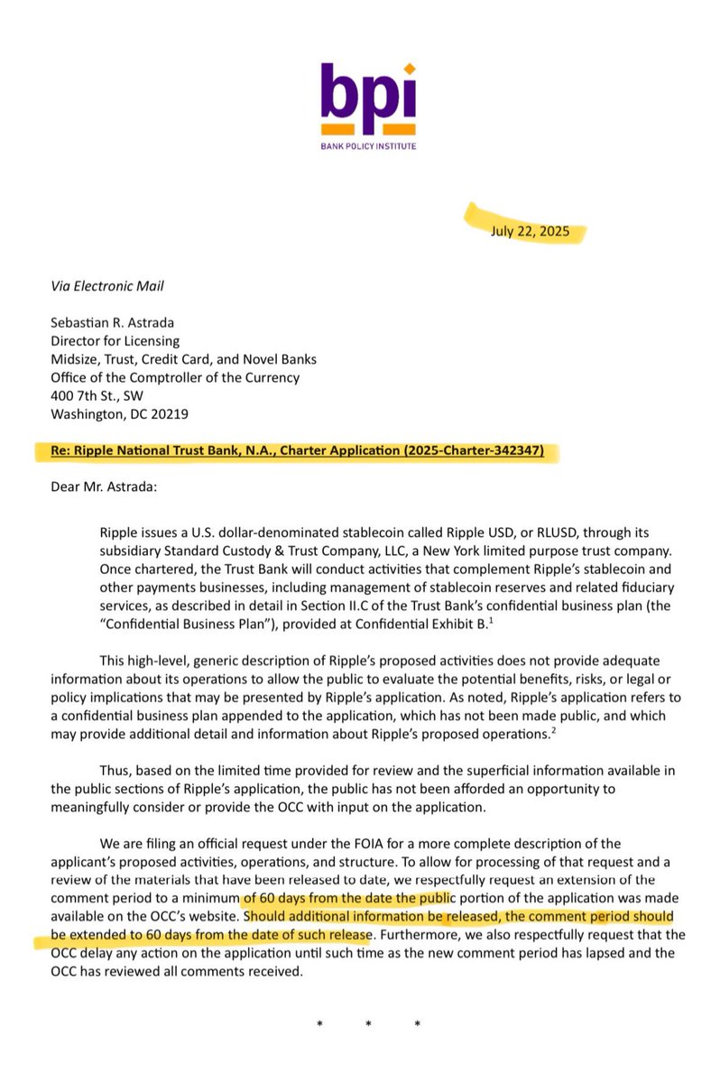 BPI had commented on the Ripple National Charter licensing application, and request the review confirmation be prolonged for 60 days.  This takes the 60 day period to Saturday, September 20, 2025 should this be accepted.