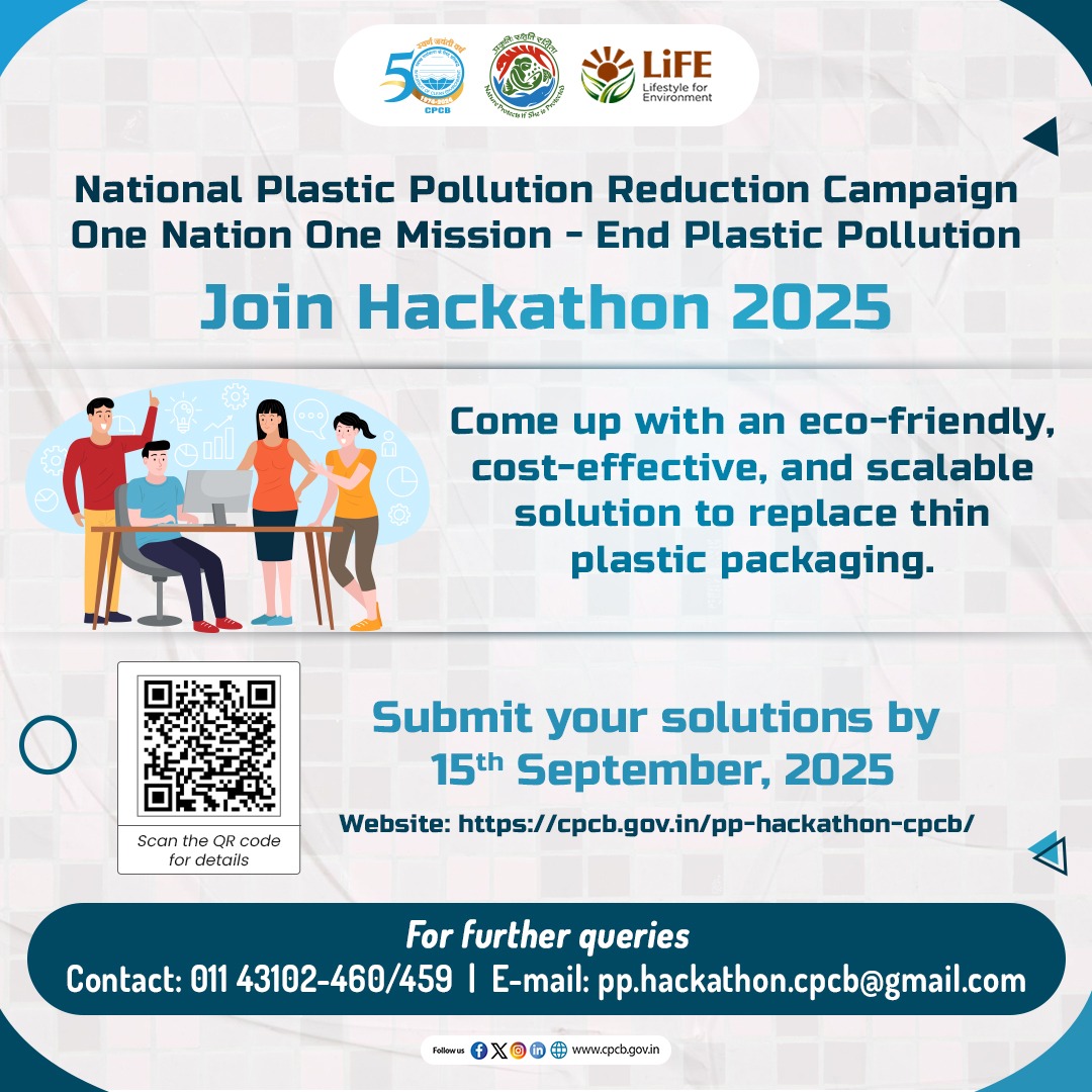CPCB_OFFICIAL's tweet image. One Nation, One Mission – #EndPlasticPollution.

Think your idea can replace thin plastic packaging?
Participate in #Hackathon2025.

Submit your solutions by 15th September 2025

For more details, visit: cpcb.gov.in/pp-hackathon-c…

@byadavbjp @KVSinghMPGonda @moefcc