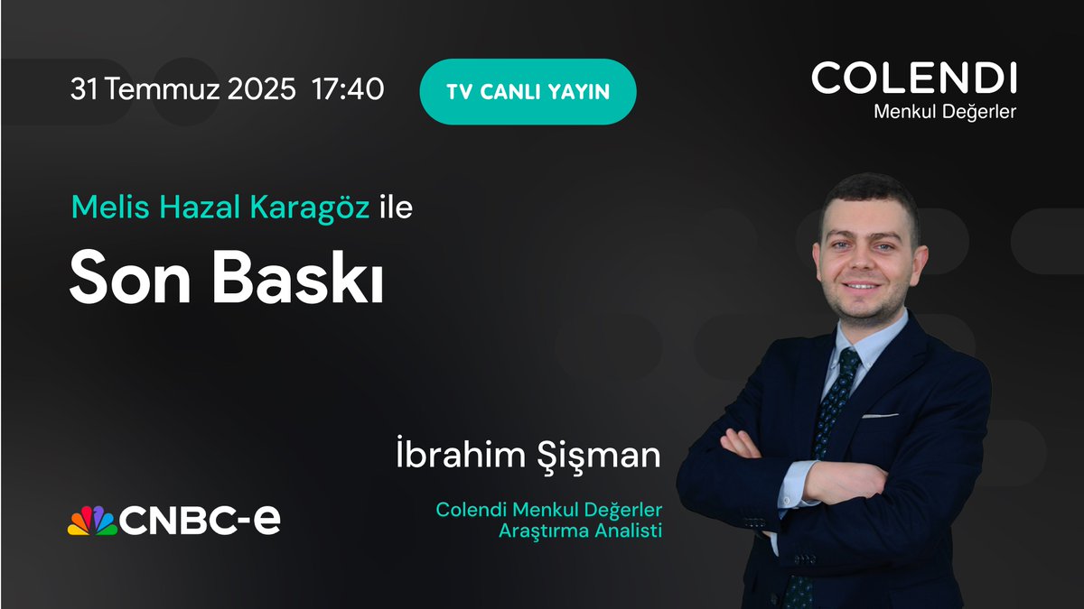 🔗 cnbce.com/canli-yayin
📺 17.40’ta <a href="/cnbceofficial/">CNBC-e</a> ekranlarında! Colendi Menkul Değerler Araştırma Analisti <a href="/ibrahimsismn/">ibrahim Şişman</a>, Son Baskı programında Hazal Melis Karagöz’ün konuğu oluyor.
📊 Günün öne çıkan gelişmeleri, piyasa değerlendirmeleri ve yatırımcıya yön verecek analizler