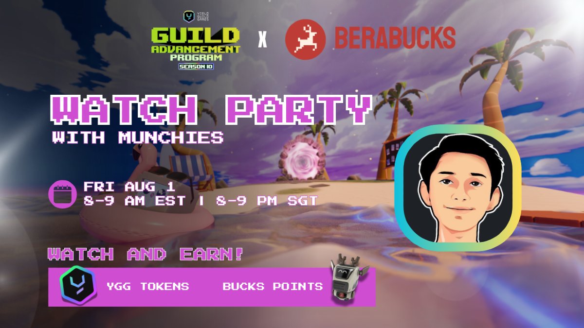 Yield Guild Games (@yieldguild) on Twitter photo 🔴 LAST LIVE EVENT TOMORROW! 🔴
YGG GAP Season 10 x @NFTmunchiessis about to drop some serious heat on <a href="/BeraBucks/">BeraBucks 🐻⛓️</a> for the last time!
⏰ GOING LIVE: Friday August 1th | 8-9 AM EST | 8-9 PM SGT
🎮 WHAT'S COMING:
- Interactive livestream quests you can complete while watching
- 🔴 LAST LIVE EVENT TOMORROW! 🔴
YGG GAP Season 10 x @NFTmunchiessis about to drop some serious heat on <a href="/BeraBucks/">BeraBucks 🐻⛓️</a> for the last time!
⏰ GOING LIVE: Friday August 1th | 8-9 AM EST | 8-9 PM SGT
🎮 WHAT'S COMING:
- Interactive livestream quests you can complete while watching
-