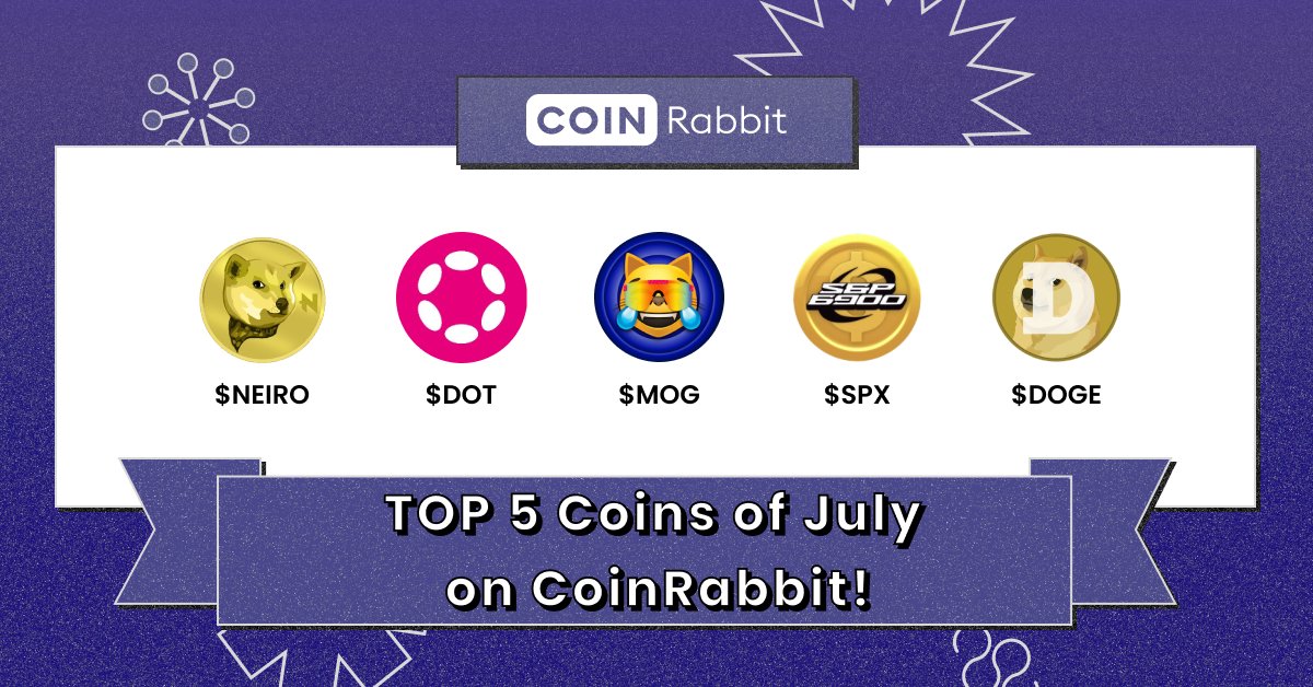 Top 5 Coins of July on CoinRabbit


Here are the coins our users used most as collateral this month:
$NEIRO – Boosting DeFi with re-staking rewards and community-driven decisions.
$DOT – Used for governance, staking, and bonding on the Polkadot network.
$MOG – Not just a token —