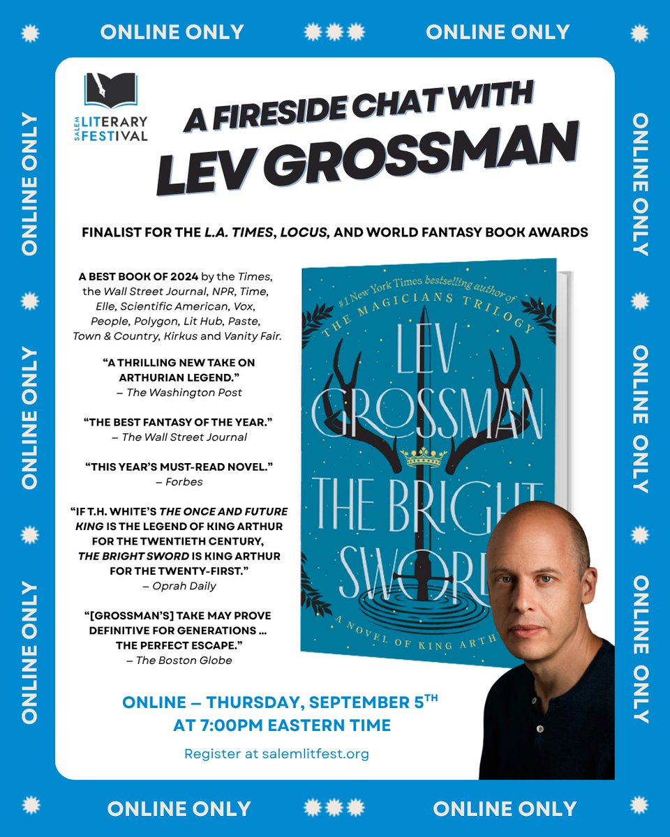 SalemLitFest (@salemlitfest) on Twitter photo Join <a href="/leverus/">Lev Grossman</a> for a virtual fireside chat about his latest bestseller THE BRIGHT SWORD, an epic retelling of the story of King Arthur featuring a gifted young knight and a fellowship of oddballs. Join from anywhere! Thursday, September 4, 7 p.m. Register at link in bio. Join <a href="/leverus/">Lev Grossman</a> for a virtual fireside chat about his latest bestseller THE BRIGHT SWORD, an epic retelling of the story of King Arthur featuring a gifted young knight and a fellowship of oddballs. Join from anywhere! Thursday, September 4, 7 p.m. Register at link in bio.