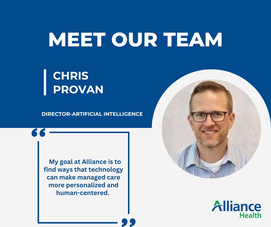 Meet Chris, our Director of Artificial Intelligence. 👋

His goal at at Alliance is to find ways that AI can manage information and ease administrative tasks so that our care managers can focus more of their time and attention on improving our members' well-being!