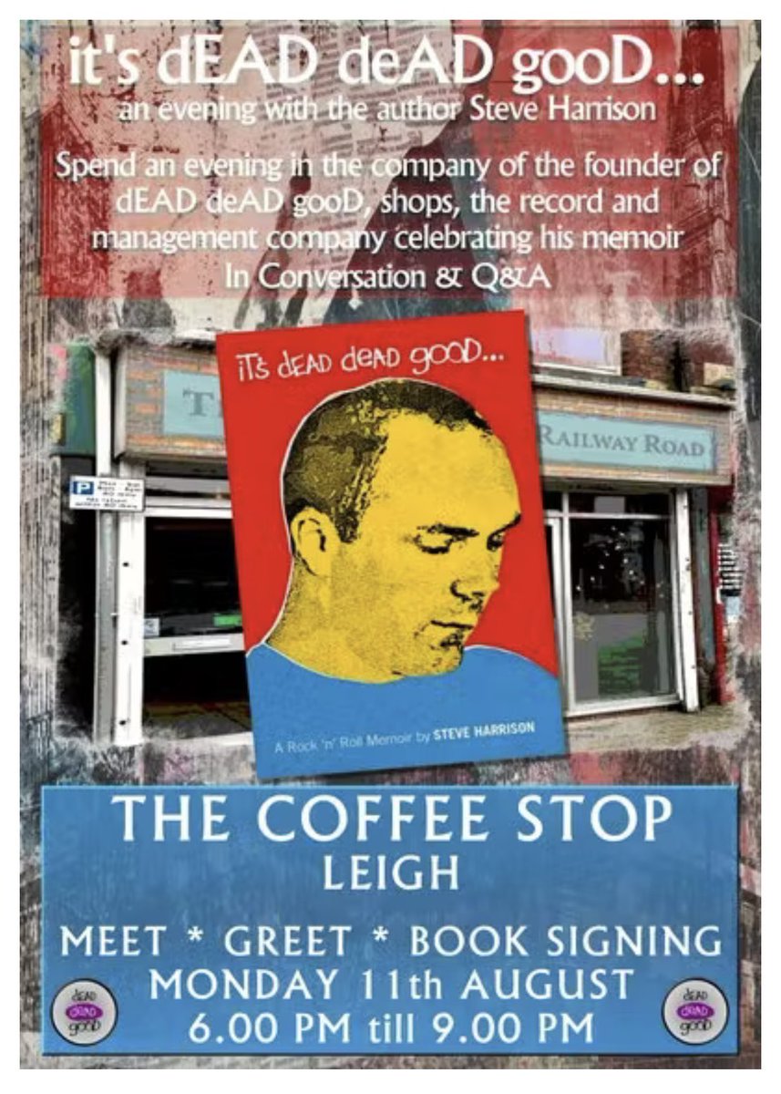 I’ll be hosting a Q&amp;A with Steve Harrison at The Coffee Stop At Railway Road in my home town of Leigh. Limited tickets available here skiddle.com/whats-on/Wigan… #itsdeaddeadgood