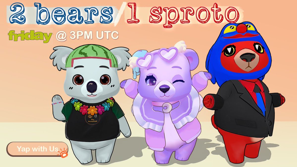 The HoneyCast π» β (@the_honeycast) on Twitter photo π¨π»ββοΈπ 2 BEARS 1 SPROTO π₯π¦π¨
Join myself <a href="/icygobrrr/">icybear β‘ π»πΆ</a> and <a href="/ReDKeV32/">ReDKeV</a> for our new weekly spaces. Friday 3pm UTC
With some goofs, some gaffs and vapid yaps about all things <a href="/berachain/">Berachain Foundation π»β</a> π»βοΈ
π π¨π»ββοΈπ 2 BEARS 1 SPROTO π₯π¦π¨
Join myself <a href="/icygobrrr/">icybear β‘ π»πΆ</a> and <a href="/ReDKeV32/">ReDKeV</a> for our new weekly spaces. Friday 3pm UTC
With some goofs, some gaffs and vapid yaps about all things <a href="/berachain/">Berachain Foundation π»β</a> π»βοΈ
π