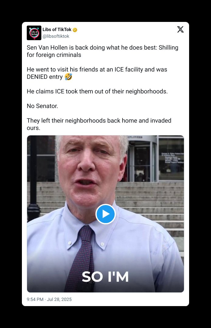 Van Hollen went to an ICE facility for a photo op, got denied entry, and blamed ICE for “ripping families from neighborhoods.”
Reminder: They left their neighborhoods and invaded ours.
5/12