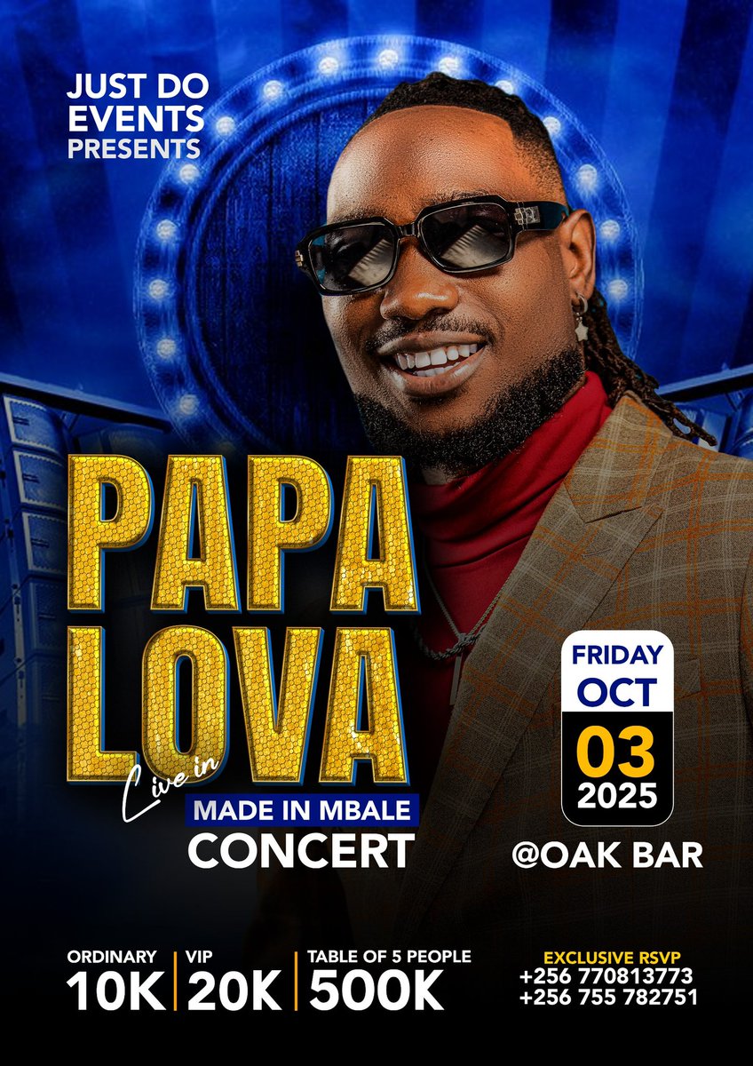 papalova100's tweet photo. Papa Lova: Made in Mbale Live in Concert*
Get ready for an unforgettable night!
Date: October 3rd, 2025
Location: Oak Bar
Join Papa Lova LIVE as he takes the stage to perform his greatest hits!
Mark your calendars! Share with friends and get ready for an epic night of music! https://t.co/X4OsXA4M1K