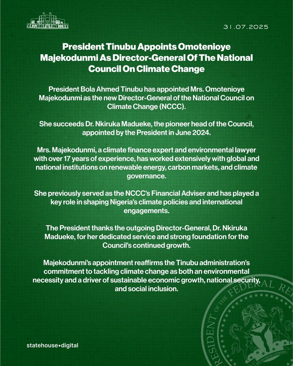 NGRPresident's tweet image. President Tinubu Appoints Omotenioye Majekodunmi As Director-General Of The National Council On Climate Change