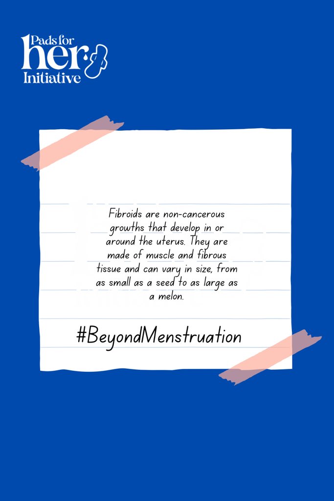 Padsforherorg's tweet image. 🌸🌸🌸

#BeyondMenstruation #fibroid #Padsforher #fibroidsawareness #beyondhercycle