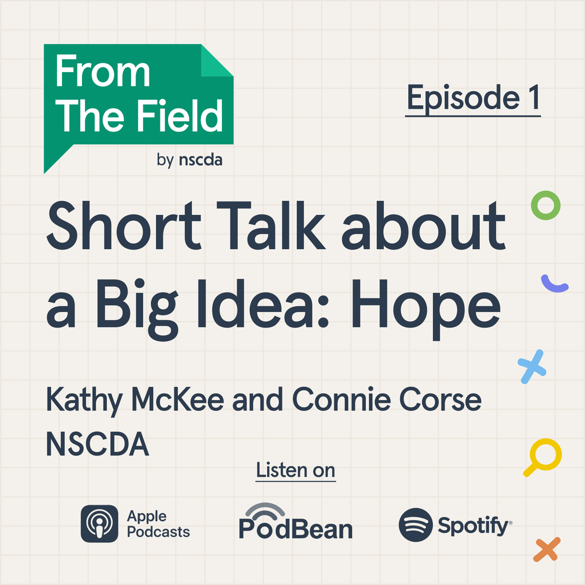 theNSCDA's tweet photo. Check out our new podcast 'From the Field'! Explore hope in career development with Kathy McKee &amp; Connie Corse. 

Listen now: https://t.co/sCYMLWzhHh 

#FromTheField #NSCDA #CareerDevelopment #WorkforceDevelopment #HopeInPractice #CareerServices #FutureOfWork https://t.co/8cw6ZnzVf9