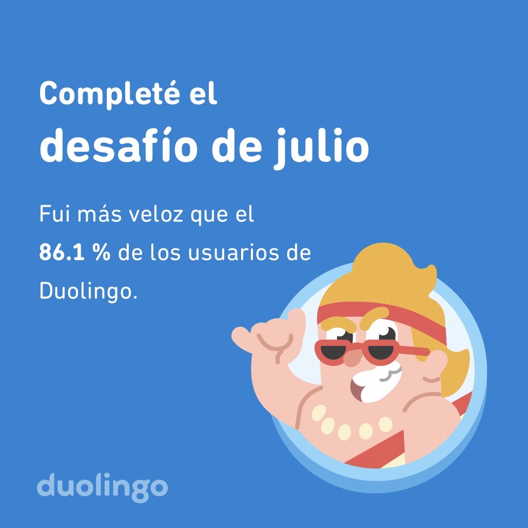 eduardor18's tweet photo. ¡Completé el desafío de julio más rápido que el 86.1 % de los usuarios de Duolingo! https://t.co/sIf9s8P7Lu