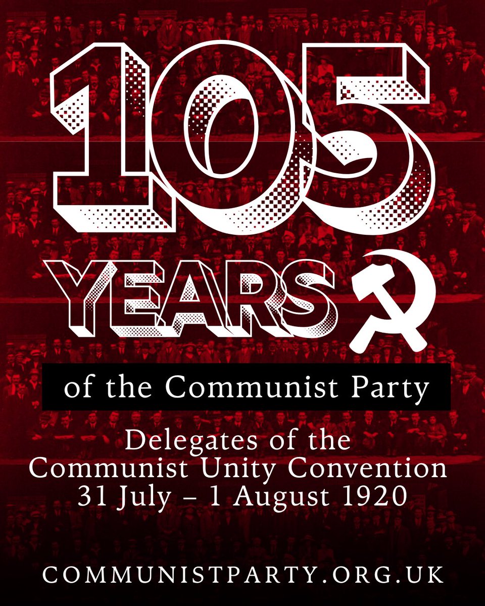 On this day in 1920, Communists from across Britain came together in London in a Unity Convention to found a party of a new type - the Communist Party of Great Britain. 

For 105 years our Party has been at the forefront of all the fights of working people in Britain and a