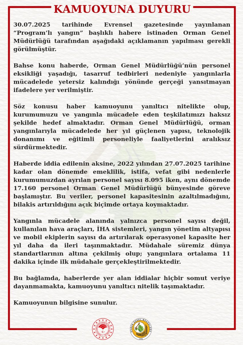 The image is a formal announcement from Orman Genel Müdürlüğü (@OGMgovtr), featuring a red and white logo at the bottom, likely representing the Turkish General Directorate of Forestry. The text, written in Turkish, details a public notice about forest fires, mentioning 17,160 personnel, 8,095 vehicles, and preventive measures as of July 30, 2025. The composition includes bold red headers like "KAMUOYUNA DUYURU" and official seals, indicating an authoritative governmental statement. No platform watermarks like Instagram or TikTok are present, and the text integrates with the image to emphasize urgency and official action against forest fires in Turkey.