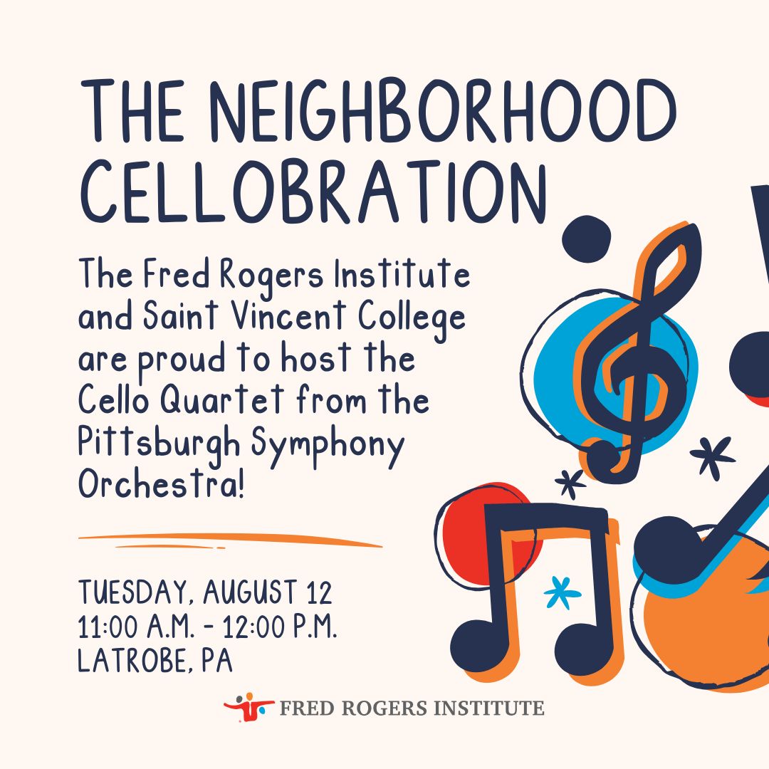 Fred Rogers Institute (@fredrogersinst) on Twitter photo Come celebrate The Neighborhood Cellobration on August 12 at 11:00 a.m. in Latrobe, PA. This event, hosted by the Fred Rogers Institute & <a href="/MySaintVincent/">Saint Vincent College</a> during <a href="/steelers/">Pittsburgh Steelers</a> Training Camp, features a concert by the Cello Quartet from the <a href="/pghsymphony/">Pittsburgh Symphony</a>.
docs.google.com/forms/d/e/1FAI… Come celebrate The Neighborhood Cellobration on August 12 at 11:00 a.m. in Latrobe, PA. This event, hosted by the Fred Rogers Institute & <a href="/MySaintVincent/">Saint Vincent College</a> during <a href="/steelers/">Pittsburgh Steelers</a> Training Camp, features a concert by the Cello Quartet from the <a href="/pghsymphony/">Pittsburgh Symphony</a>.
docs.google.com/forms/d/e/1FAI…