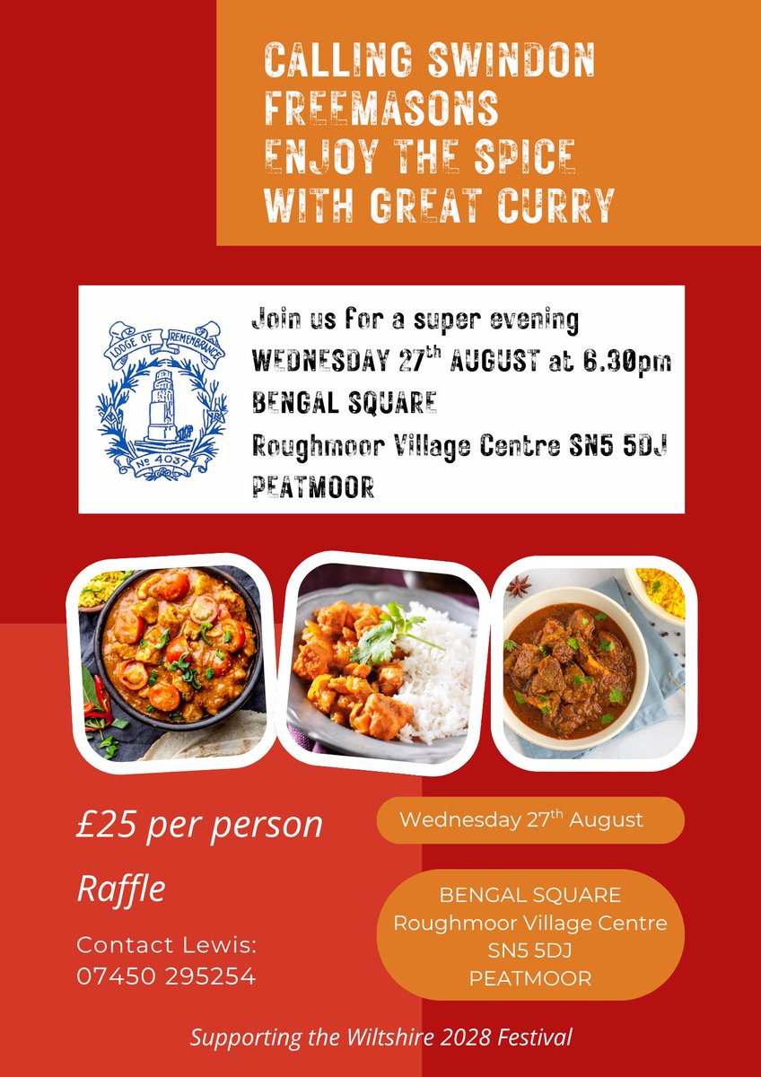 Join Lewis and the members of Lodge of Remembrance No.4037 when they go hot and spicy at Bengal Square on Wednesday 27th August - you're invited to join them for a great curry evening in support of the Wiltshire 2028 Festival.