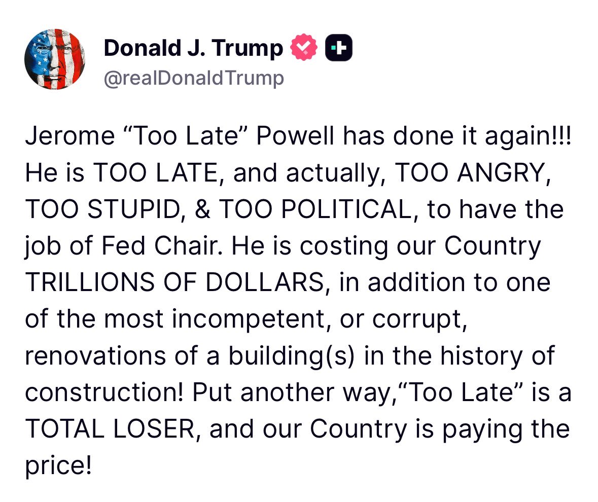 President Trump is going scorched earth on Jerome “Too Late” Powell bright and early: 

“TOTAL LOSER”