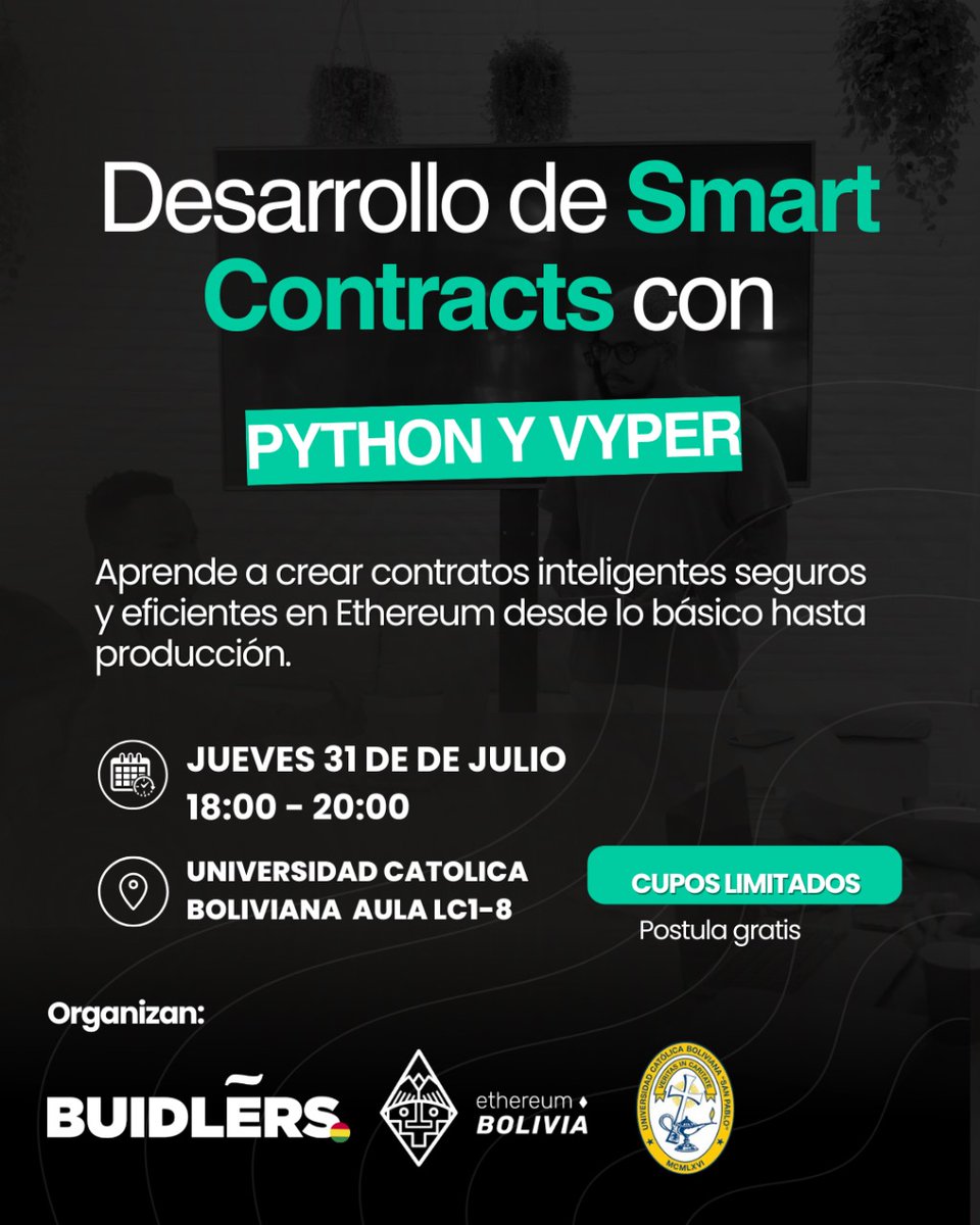 Buidlers Bolivia (@buidlersbo) on Twitter photo 🚀 Nos complace invitarte al workshop organizado por Buidlers Bolivia y <a href="/EthereumBo/">Ethereum Bolivia | Buildathon 2025</a> en colaboración con la UCB - Cochabamba
🎟️ lu.ma/3hpiio28
#BlockchainBolivia #Web3 #Python #Vyper #SmartContracts #DesarrolloBlockchain #EthereumBolivia #BuidlersBolivia 🚀 Nos complace invitarte al workshop organizado por Buidlers Bolivia y <a href="/EthereumBo/">Ethereum Bolivia | Buildathon 2025</a> en colaboración con la UCB - Cochabamba
🎟️ lu.ma/3hpiio28
#BlockchainBolivia #Web3 #Python #Vyper #SmartContracts #DesarrolloBlockchain #EthereumBolivia #BuidlersBolivia