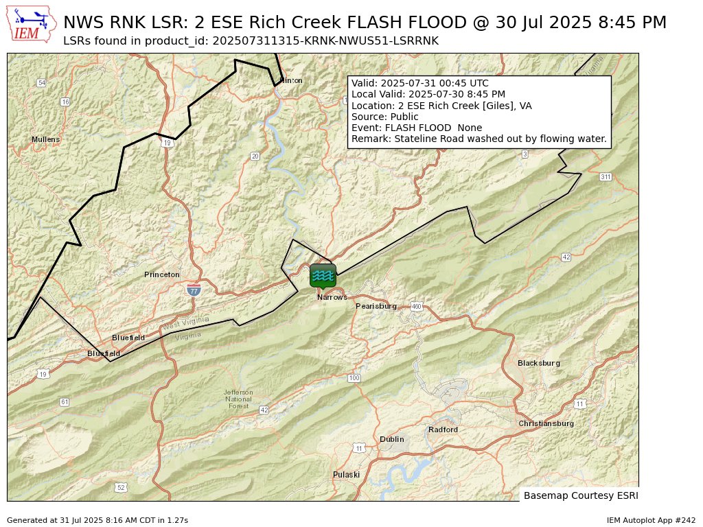 [Delayed Report] On Jul 30, at 8:45 PM EDT, 2 ESE Rich Creek [Giles Co, VA] Public reports Flash Flood. Stateline Road washed out by flowing water. #vawx mesonet.agron.iastate.edu/lsr/?by=wfo&wf…