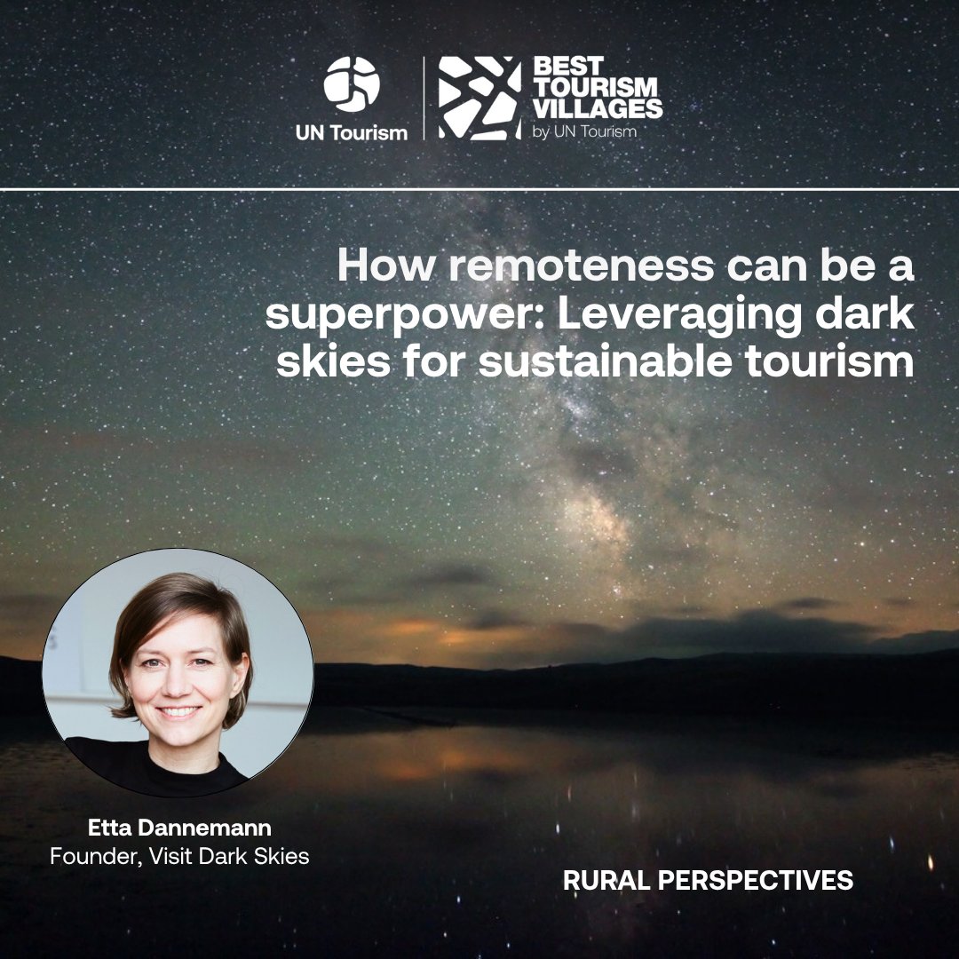 Best Tourism Villages by UN Tourism (@btv_unwto) on Twitter photo Can rural remoteness become a traveller’s dream?
In our blog @VisitDarkSkies founder <a href="/EttaDannemann/">Etta Dannemann</a>
explores how #darkskies are powering #rural regeneration
📖 Read here:
tourism-villages.unwto.org/en/news/how-re…
#UNTourismRural #Astrotourism #DarkSkyTourism #SustainableTravel Can rural remoteness become a traveller’s dream?
In our blog @VisitDarkSkies founder <a href="/EttaDannemann/">Etta Dannemann</a>
explores how #darkskies are powering #rural regeneration
📖 Read here:
tourism-villages.unwto.org/en/news/how-re…
#UNTourismRural #Astrotourism #DarkSkyTourism #SustainableTravel
