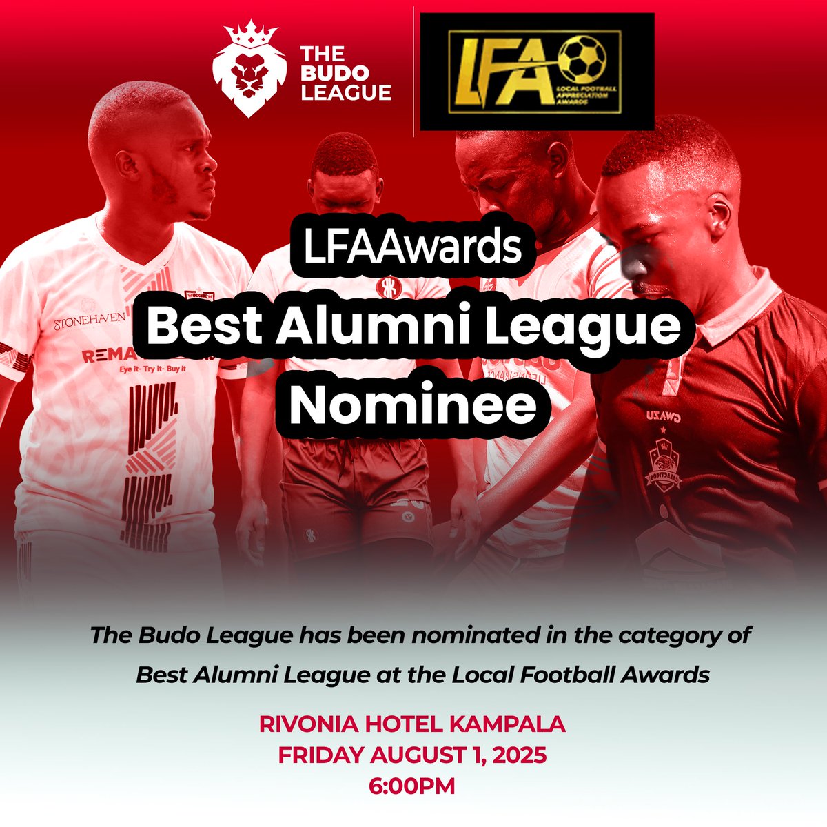 The Budo League (@thebudoleague) on Twitter photo We're up for the crown!👑
The Budo League has been nominated for Best Alumni League at the <a href="/LFAAWARDS/">Local Football appreciation awards (LFA Awards)</a> , happening this Friday, August 1st, 2025 at Rivonia Hotel Kampala.
Let’s bring it home! 🙌🏾
#TBL8 • #GakyaliMabaga We're up for the crown!👑
The Budo League has been nominated for Best Alumni League at the <a href="/LFAAWARDS/">Local Football appreciation awards (LFA Awards)</a> , happening this Friday, August 1st, 2025 at Rivonia Hotel Kampala.
Let’s bring it home! 🙌🏾
#TBL8 • #GakyaliMabaga