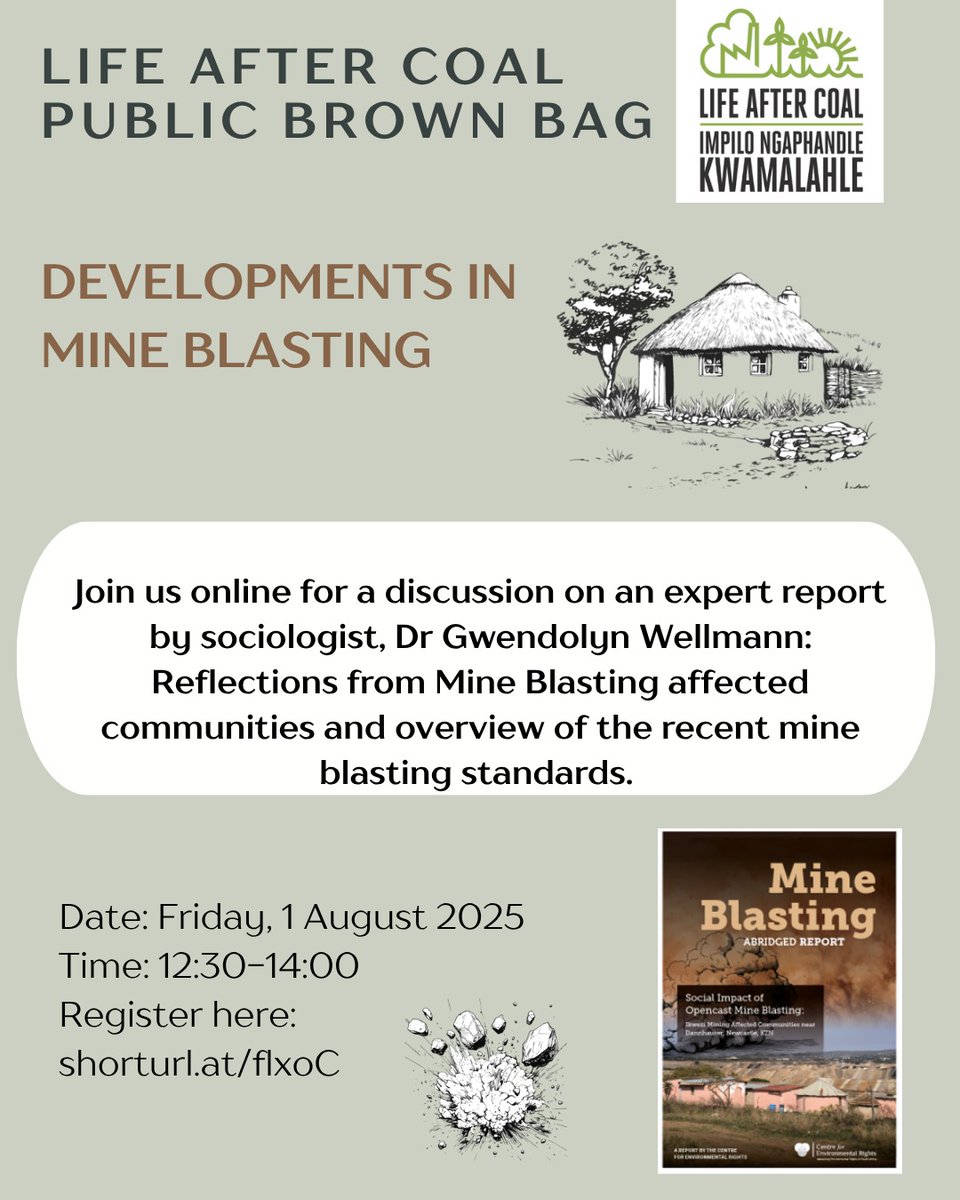 Centre for Environmental Rights (@centreenvrights) on Twitter photo Life After Coal Public Brown Bag: Developments in Mine Blasting
๐ฉ๐พโ๐ซ Dr Gwendolyn Wellmann
๐ฃ๏ธ Voices from Sukumani Environmental Justice
โ๏ธ A briefing on the new minimum blasting standards
๐๏ธ 1 August | ๐ง 12:30โ14:00
๐ Register via the link in bio!
#MineBlasting #LifeAfterCoal Life After Coal Public Brown Bag: Developments in Mine Blasting
๐ฉ๐พโ๐ซ Dr Gwendolyn Wellmann
๐ฃ๏ธ Voices from Sukumani Environmental Justice
โ๏ธ A briefing on the new minimum blasting standards
๐๏ธ 1 August | ๐ง 12:30โ14:00
๐ Register via the link in bio!
#MineBlasting #LifeAfterCoal