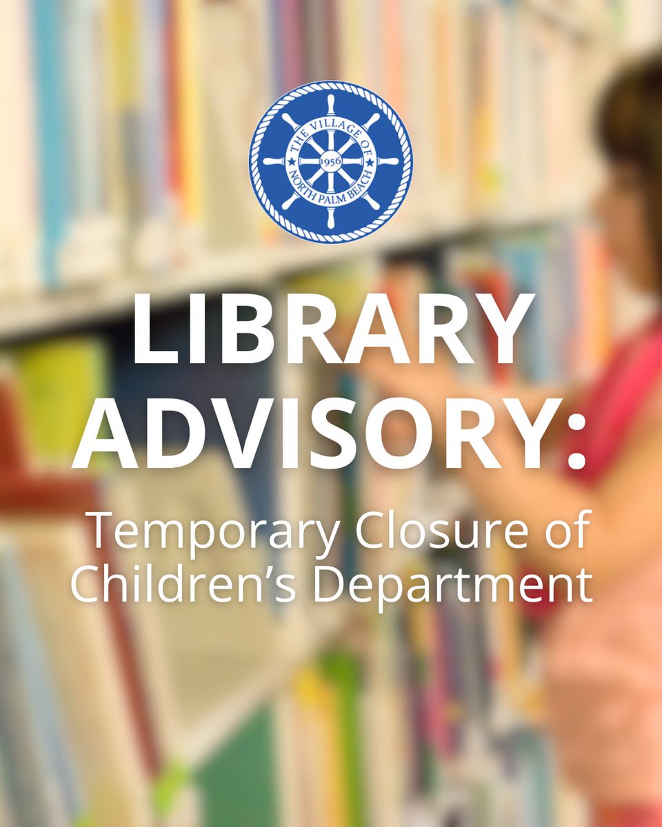 🚧 The Children’s Department at the NPB Library will be temporarily closed Aug 11–22 for upgrades. We’re installing new carpet, fresh paint, and more! Reopening is expected on Monday, Aug 25. The adult section upstairs will remain open. 📚 #NPBLibrary