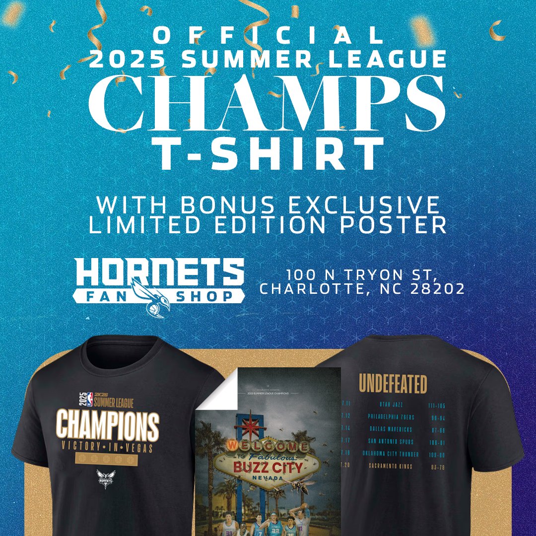 hornetsfanshop's tweet photo. Starting today!!

Make your plans to head over to our Founders Hall Pop-Up to get your hands on the ✨official✨ 2025 Summer League Champions T-shirt, fresh from NBALAB! 

Each shirt comes with a bonus, limited edition poster! 

📍 100 North Tryon Street 

#WearTheBuzz https://t.co/XMOUgAjwmh