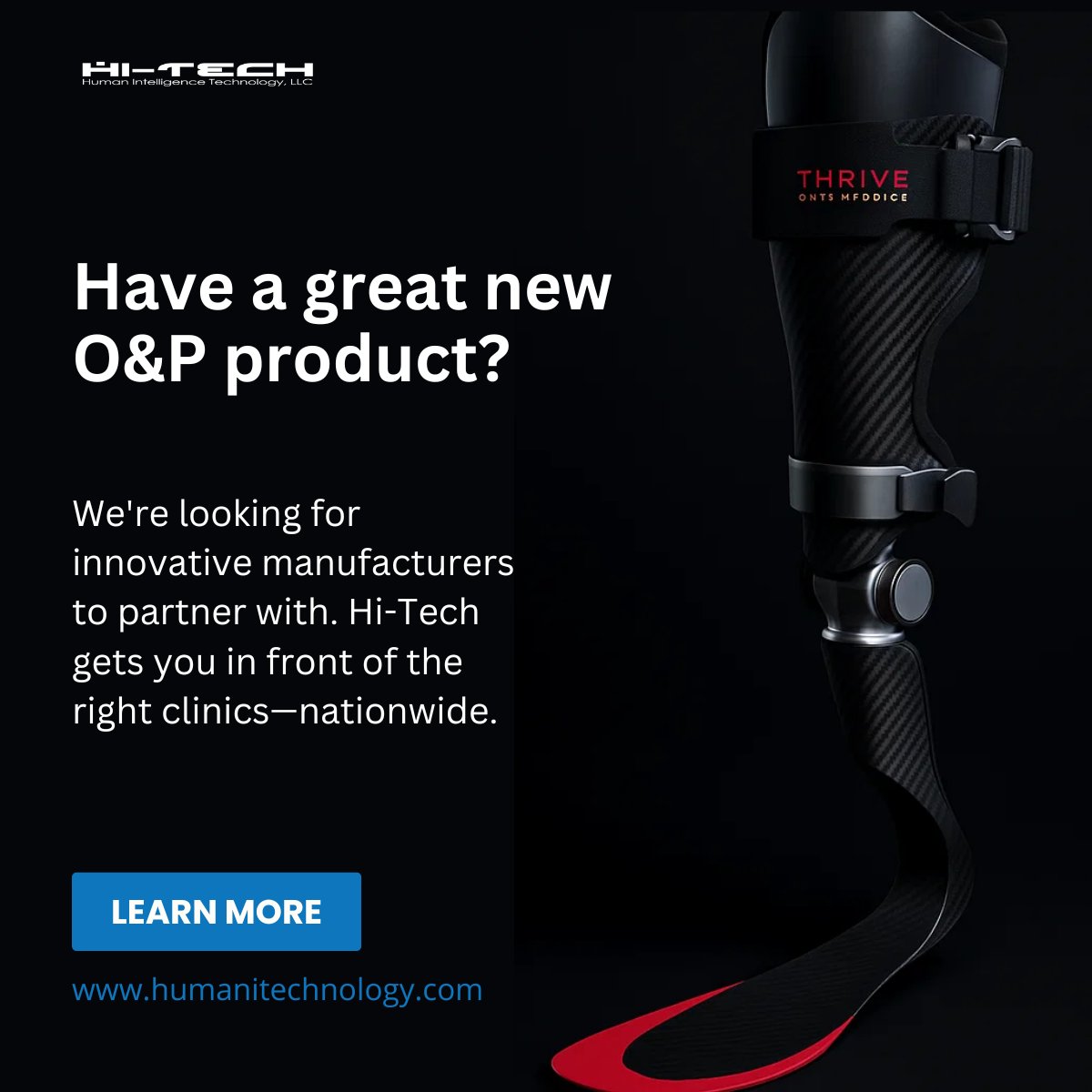 HiTechLLC's tweet photo. Hi-Tech is partnering with innovative orthotic and prosthetic manufacturers! We specialize in direct sales to O&amp;P clinics nationwide. Get your product seen by the right professionals. Contact us today! 888-750-6840 #Orthotics #Prosthetics #HiTechLLC

https://t.co/vdyP3pae5D https://t.co/YkJcA52LSQ