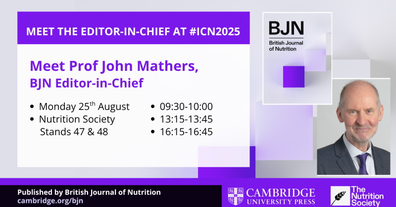 NS_Publications's tweet photo. 🤔 Interested in publishing with the British Journal of Nutrition? 

🌍 Attending #ICN2025 ?

🤝 Meet the #BJN Editor-in-Chief, Prof John Mathers to learn more

@NutritionSoc https://t.co/eM0PtAoEzx