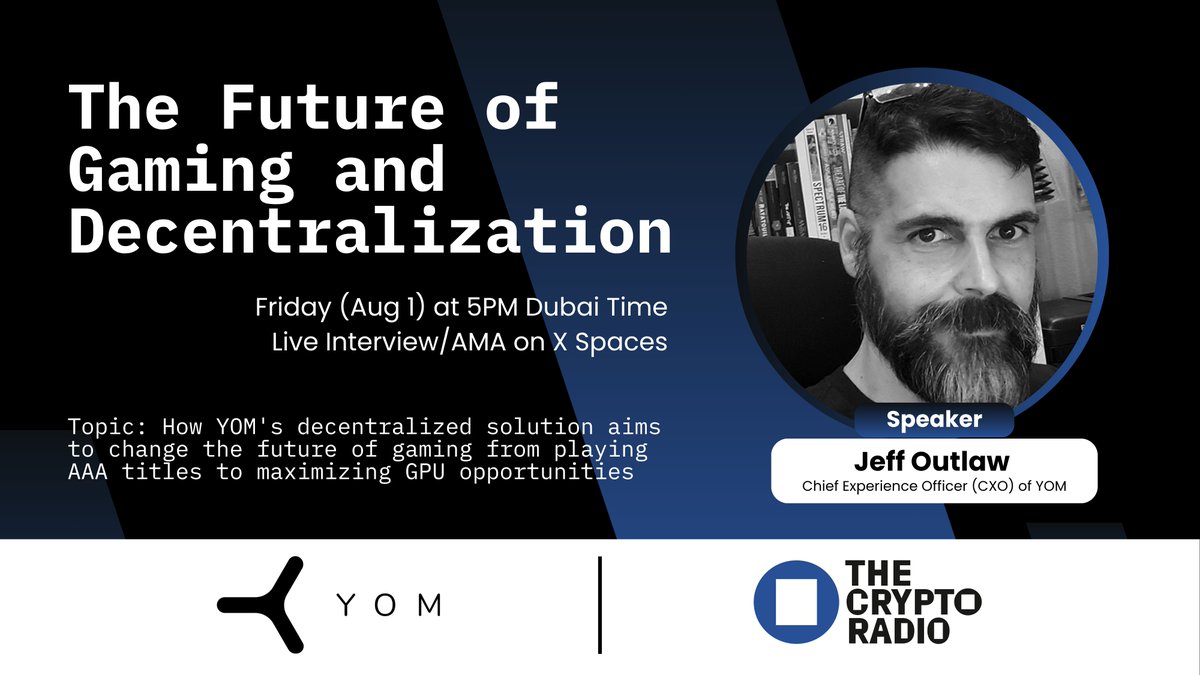 The Crypto Radio (@thecryptoradiox) on Twitter photo 🚨 X Spaces Alert! 🚨
Gaming in blockchain doesn't always have to be about web3 games, find out more about how <a href="/YOM_Official/">YOM</a> tomorrow (Aug 1) at 5PM Dubai time with:
- Jeff Outlaw <a href="/GlasswalkerPFFT/">Glasswalker - YOM CXO</a>, Chief Experience Officer (CXO) at YOM.
Join us: x.com/thecryptoradio… 🚨 X Spaces Alert! 🚨
Gaming in blockchain doesn't always have to be about web3 games, find out more about how <a href="/YOM_Official/">YOM</a> tomorrow (Aug 1) at 5PM Dubai time with:
- Jeff Outlaw <a href="/GlasswalkerPFFT/">Glasswalker - YOM CXO</a>, Chief Experience Officer (CXO) at YOM.
Join us: x.com/thecryptoradio…