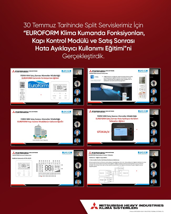 Form MHI Klima Sistemleri olarak, 30 Temmuz tarihinde split servislerimiz için “EUROFORM Klima Kumanda Fonksiyonları, Kapı Kontrol Modülü ve Satış Sonrası Hata Ayıklayıcı Kullanımı Eğitimi” ni online olarak başarıyla gerçekleştirdik.