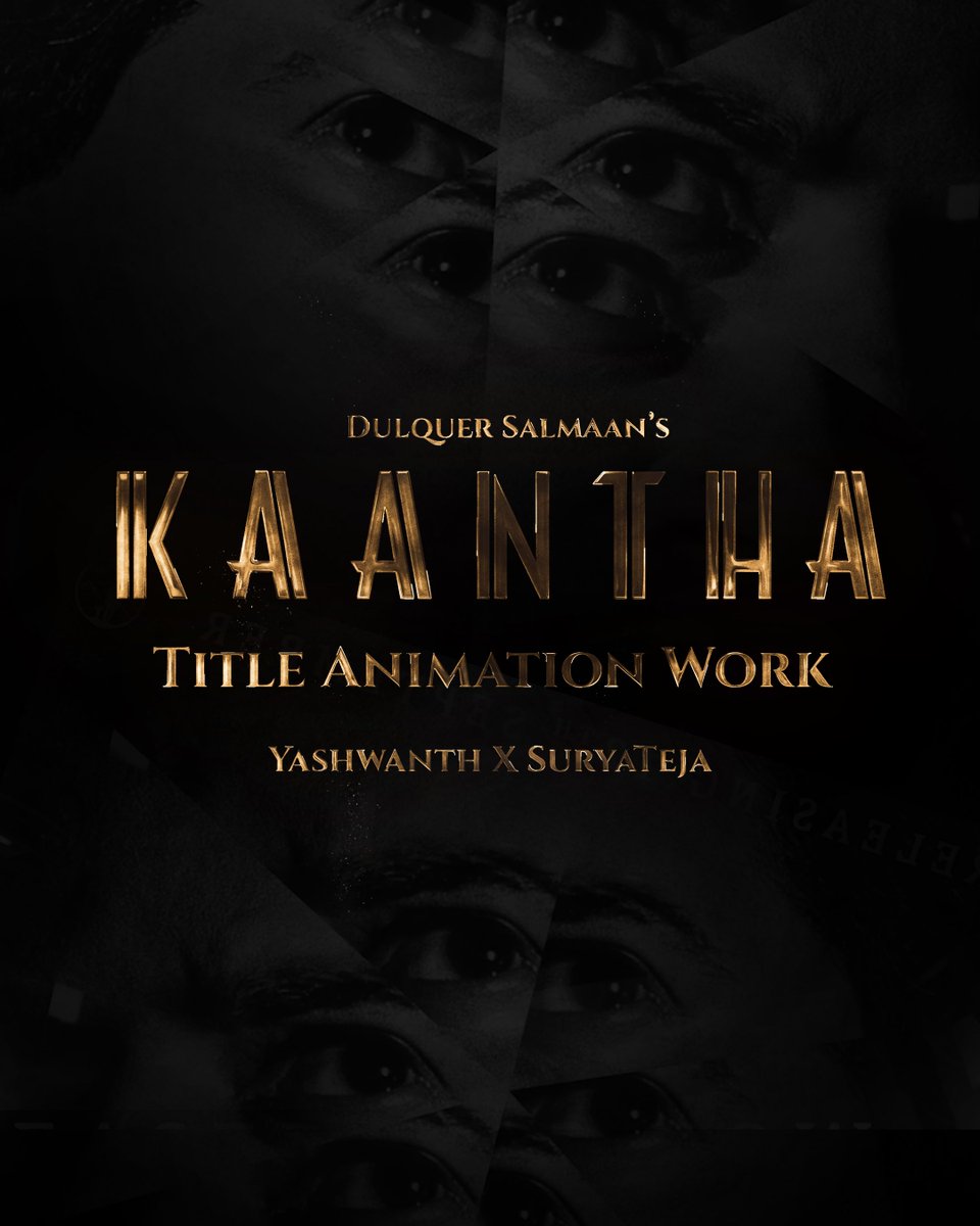 thebackpckerboy's tweet photo. #Kaantha Teaser Title animation work ๐๐ปโญ๏ธ
@maskman_studios โ @thebackpckerboy
#kaanthateaser @dulQuer @RanaDaggubati @SpiritMediaIN @DQsWayfarerFilm #DulquerSalman #ranadaggubati https://t.co/FA7r3xhtIv