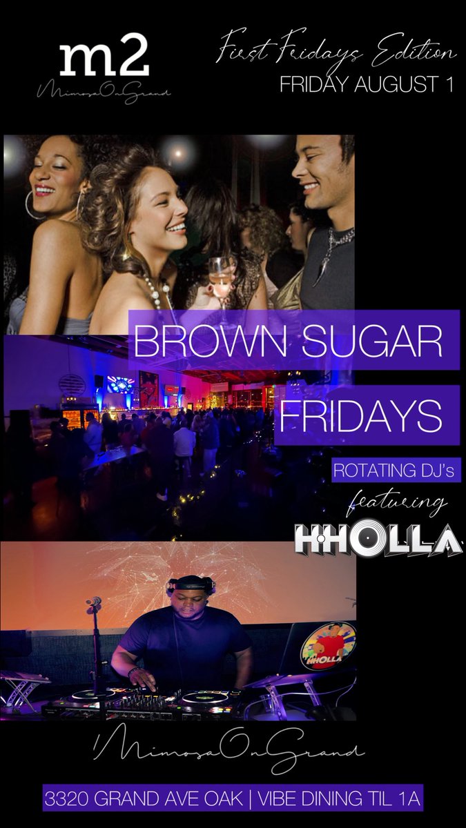 This 1st Friday pull up to M2 
Brown Sugar Fridays