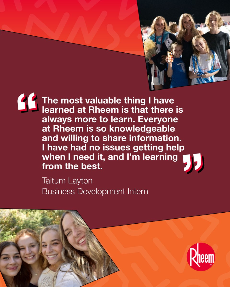 For Business Development Intern Taitum Layton, one of the most rewarding parts of working at Rheem has been the ability to explore new ideas. "I am given assignments where I am able to use my own vision to bring them to life," she says. "This job challenges me, which I love!"