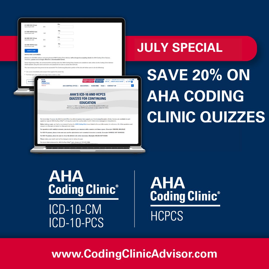LAST DAY OF SPECIAL!  Get ahead this summer: Earn CE credits and save 20% on AHA Coding Clinic Quizzes. Use code QUIZ20 today! Not valid on previous purchases.

ow.ly/Yt4M50Wmvoo

#AHACodingClinic #AHACentralOffice #ICD10 #HCPCS #MedicalCoding