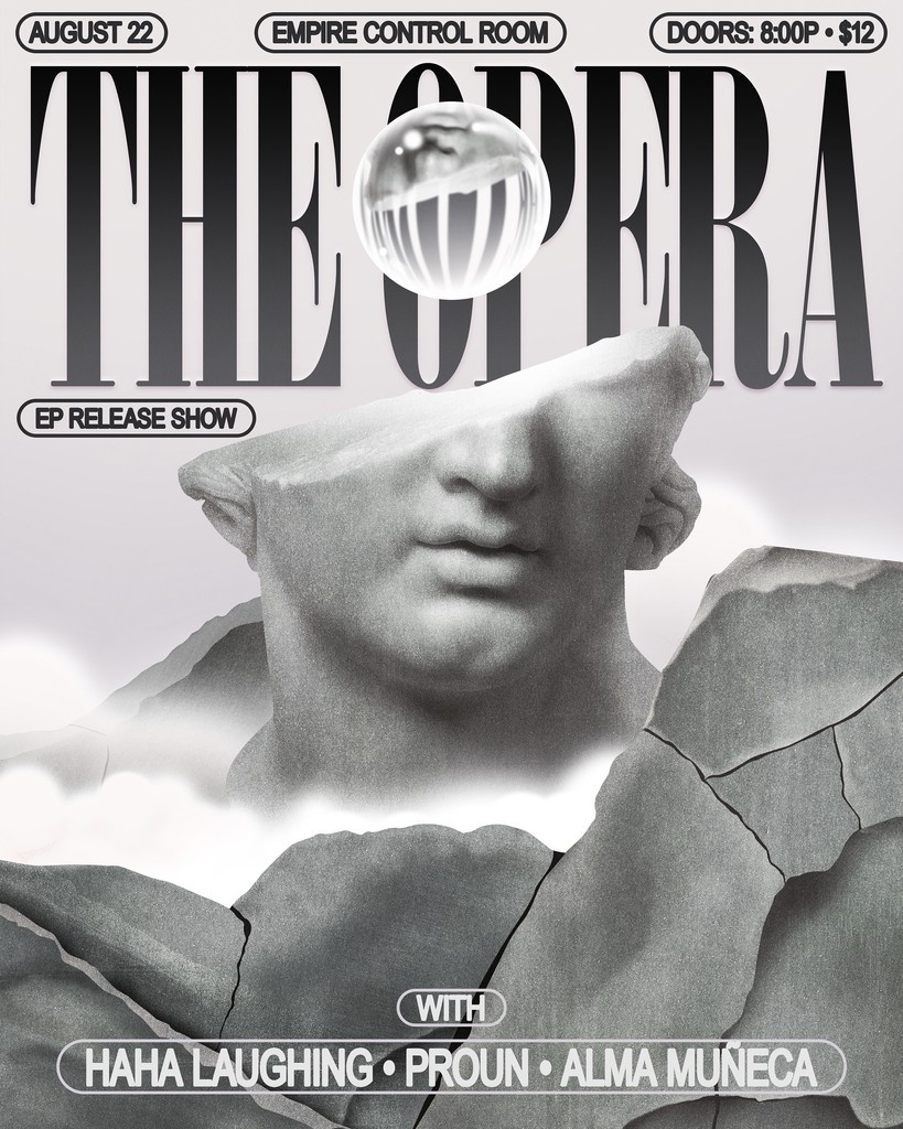 🎉JUST ANNOUNCED🎉
The Opera is celebrating the release of their brand new EP with a massive show at Empire Control Room on August 22, joined by Proun, haha Laughing, and Eighty Six Truth!

🎟️Tickets are ON SALE NOW - ticketmaster.com/event/3A0062FE…