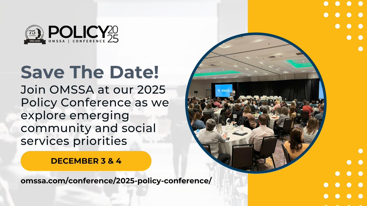 Save the Date! Join OMSSA on December 3 &amp; 4 for our 2025 Policy Conference. This is the premier event in Ontario for understanding emerging community &amp; social issues, and how the these connect to social services policy and advocacy priorities. Learn more: ow.ly/pTv650WpmLI