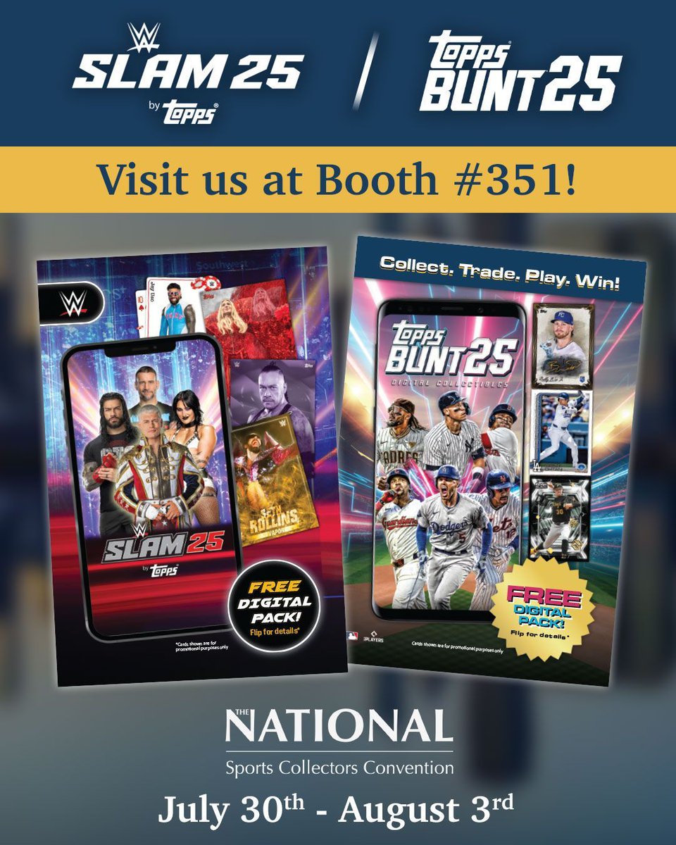 Swing by Booth 351 at the @NSCCShow and grab code redemption cards for #BUNT25 &amp; #SLAM25 to get free packs &amp; coins! #TheHobby #NSCC #NSCC25