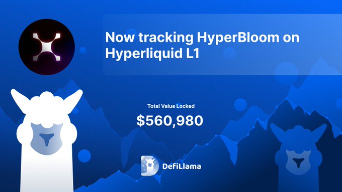 DeFiLlama가 Hyperliquid L1의 HyperBloom을 TVL 560,980달러로 추적