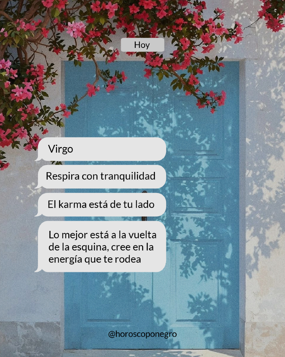 Tienes mensajes pendientes, Virgo 📲
