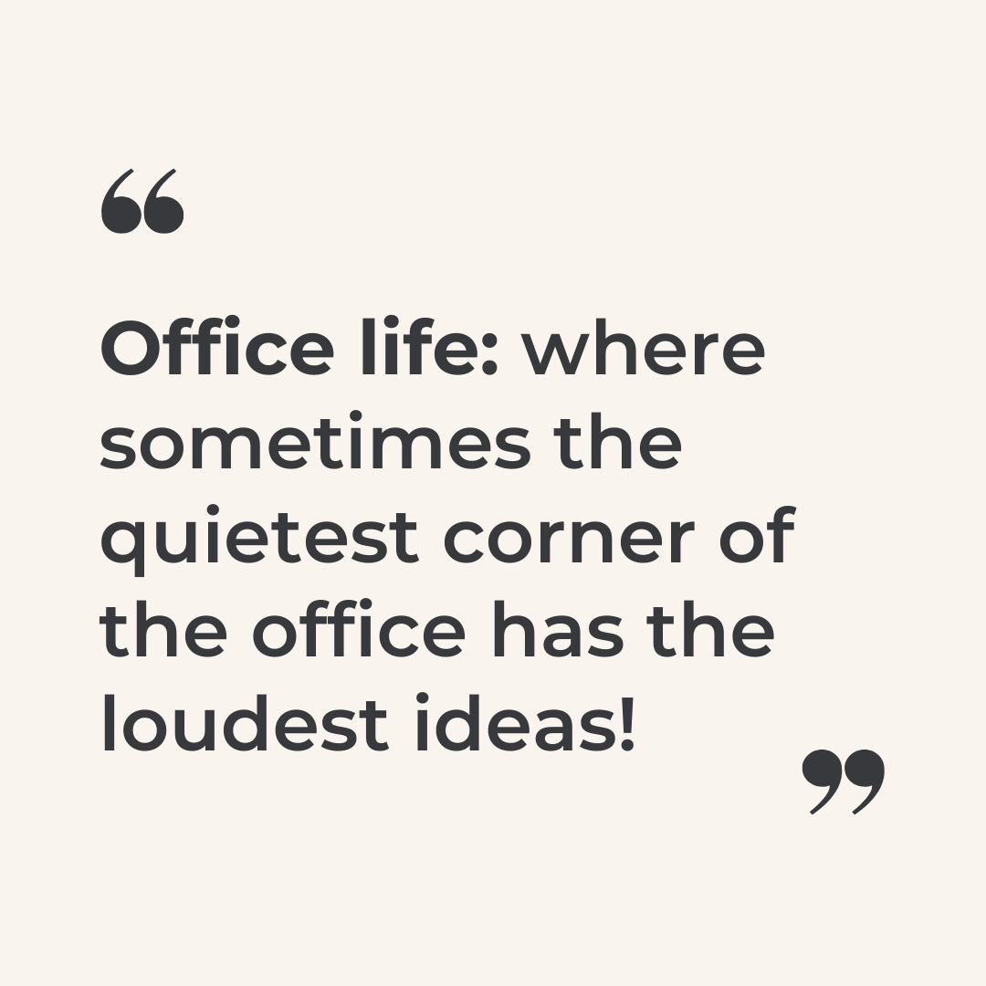Not every voice needs a spotlight to be powerful. Some of the most innovative, game-changing ideas come from the quiet thinkers.

Let’s build workplaces that listen deeply, value quiet confidence, and invite every voice to the table.

#officelife #workculture #thursdaythoughts