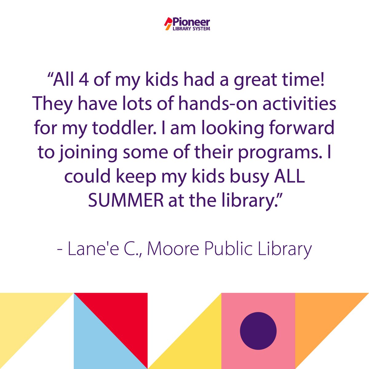 We love hearing from families enjoying our programs! 

Our libraries are the place to be this summer with activities for all ages. Thanks, Lane’e! 💖